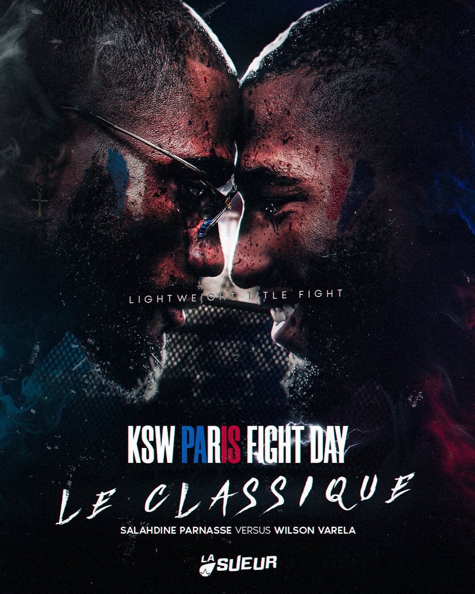 JOUR DE CLASSIQUE 🏆🇫🇷

Salahdine Parnasse vs Wilson Varela : C’EST CE SOIR ! 🔥

#KSW101