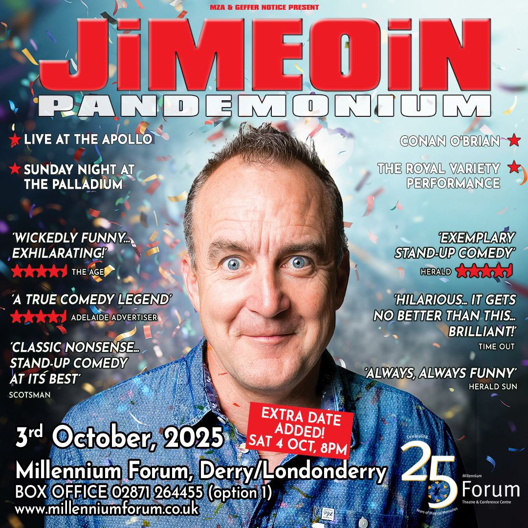 Jimeóin (@jimeoin) on Twitter photo DERRY! Just added a second show at the <a href="/MillenniumForum/">Millennium Forum</a> on Sat 4 October and just some final good seats released for the Friday. Tickets are Christmas craic-ers or just come along just for a fun night out.
Either way, hope to see you there!
Tickets from jimeoin.com DERRY! Just added a second show at the <a href="/MillenniumForum/">Millennium Forum</a> on Sat 4 October and just some final good seats released for the Friday. Tickets are Christmas craic-ers or just come along just for a fun night out.
Either way, hope to see you there!
Tickets from jimeoin.com