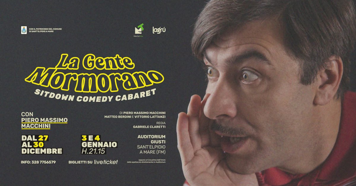 Per questo Natale fai un regalo intelligente, regala la stupidità!!!

"LA GENTE MORMORANO"
27-28-29-30 DICEMBRE 2024
3-4 GENNAIO 2025
Auditorium Giusti, Sant’Elpidio a mare, 
h 21:15
BIGLIETTO ONLINE
shorturl.at/jSqUq 

INFO
tel: 328-7756579
mail: info@lagruproduzioni.com