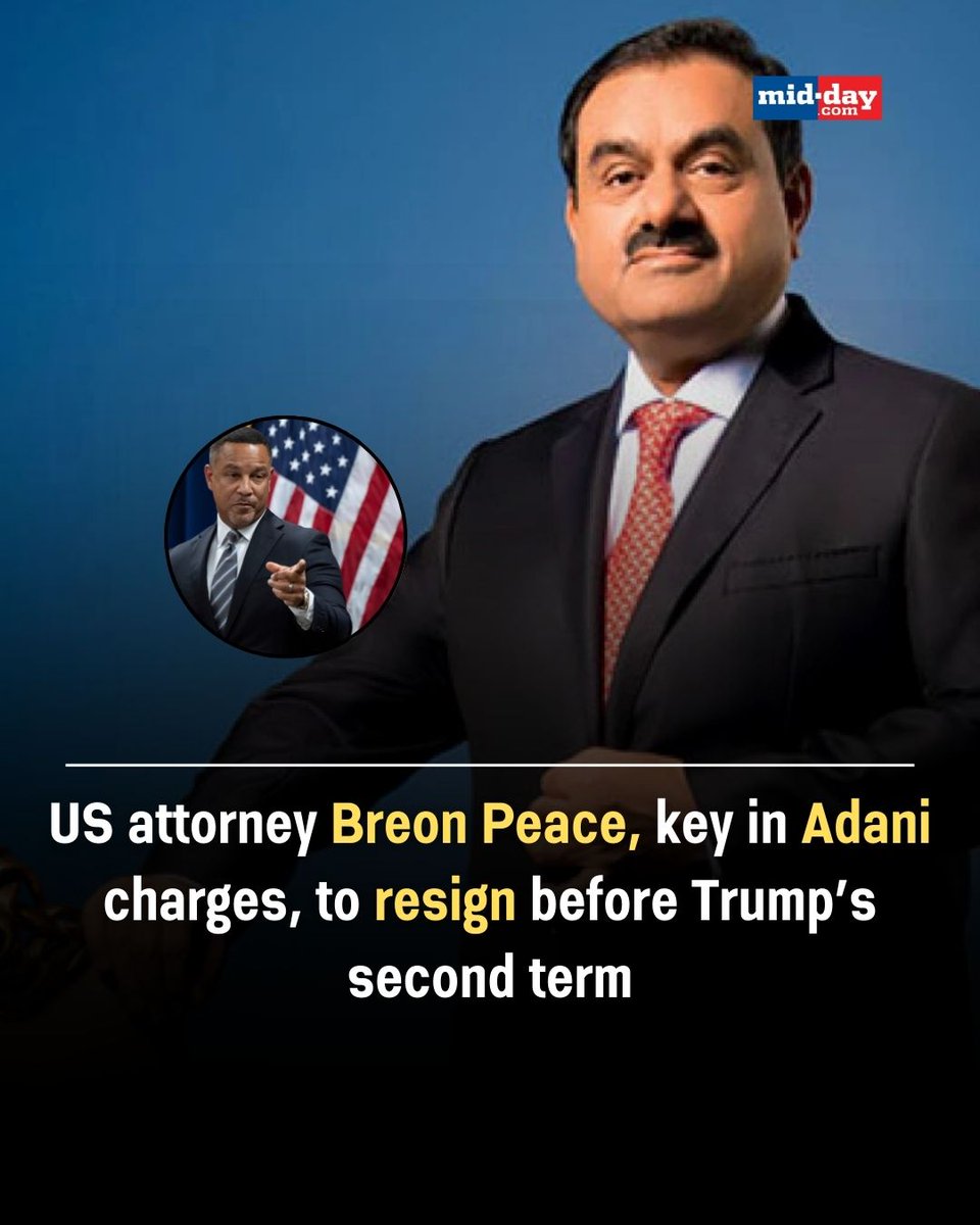 mid_day's tweet photo. US Attorney #BreonPeace, who handled the charges against #Adani, will resign before #DonaldTrump assumes office. He is set to step down as #UnitedStatesAttorney on January 10, 2025.
It was also stated that #CarolynPokorny, the First Assistant United States Attorney, will assume the role of Acting United States Attorney.
#India #AdaniGroup #WorldNews #News