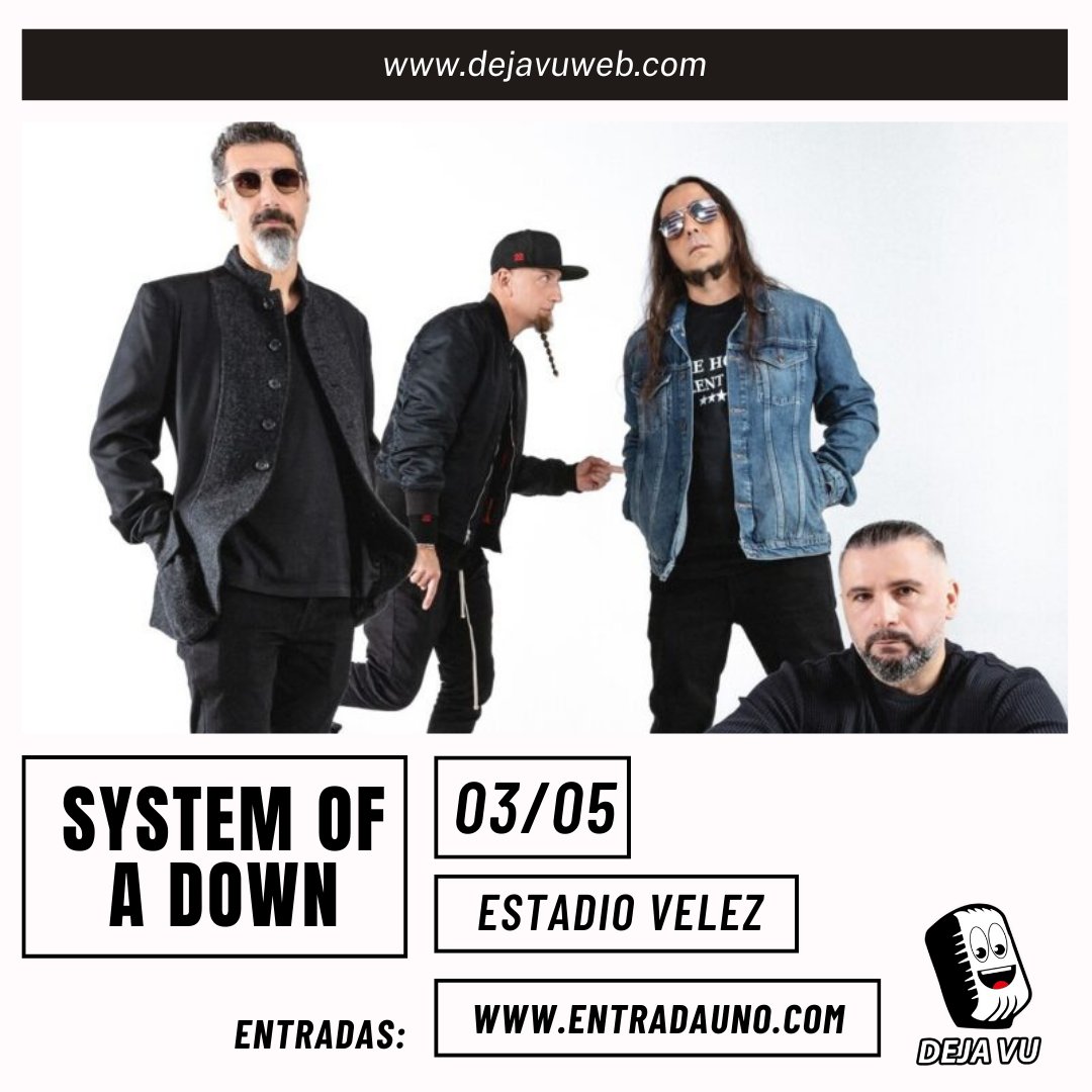 dejavuweb's tweet photo. @systemofadown regresa a Argentina 🇦🇷 el 3 de mayo en el estadio de @Velez 

Anticipadas en https://t.co/Xzt0RpS98J 

#SystemOfADown #Argentina #show #DejaVu https://t.co/pMNSBByo9Z