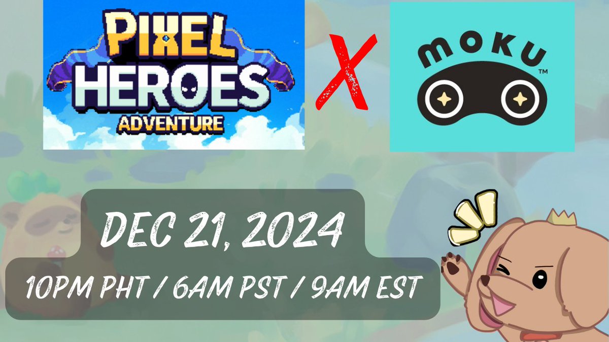 GrawrzGuide's tweet image. Pixel Heroes Adventure x Moku 💥

🎉 Join the Moku Discord at 10 PM PHT for a chance to win:

🗝️ 20 winners: 1 Premium Box + 1 Mystery Key
🗝️ 9 winners: 30 Mystery Keys EACH!

Don&apos;t miss this 🔥 Be ready to level up your adventure!

#PixelHeroesAdventure #Moku #GiveawayTime