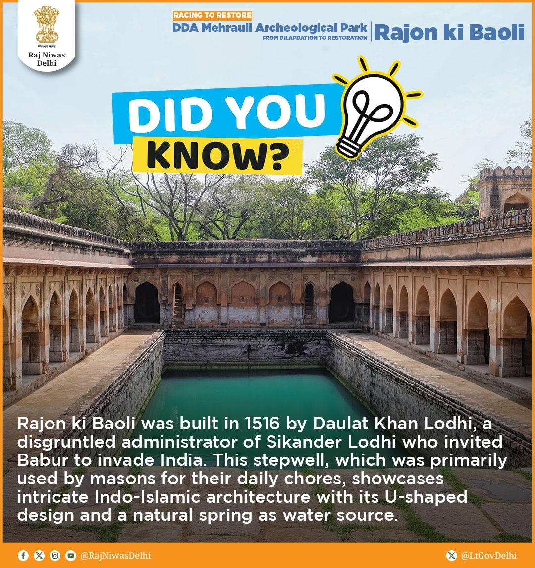 LokNiwasDelhi's tweet photo. Step back in time! The Rajon ki Baoli, built in 1516 by Daulat Khan Lodhi, tells a tale of rebellion, artistry, and Indo-Islamic brilliance. With its unique U-shaped design, it’s a tribute to history's resilience. Thanks to Hon’ble @LtGovDelhi  VK Saxena for preserving this treasure for generations.

#Heritage #Delhi