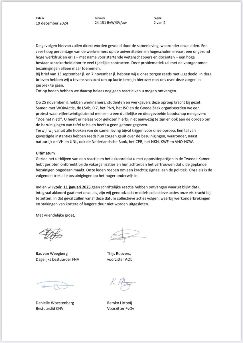 Nieuws: Er is een ultimatum aan de minister van OCW gesteld om de bezuinigingen op het hoger onderwijs en onderzoek terug te draaien, alvorens over te gaan op collectieve actie. Deadline is 11 januari 2025.