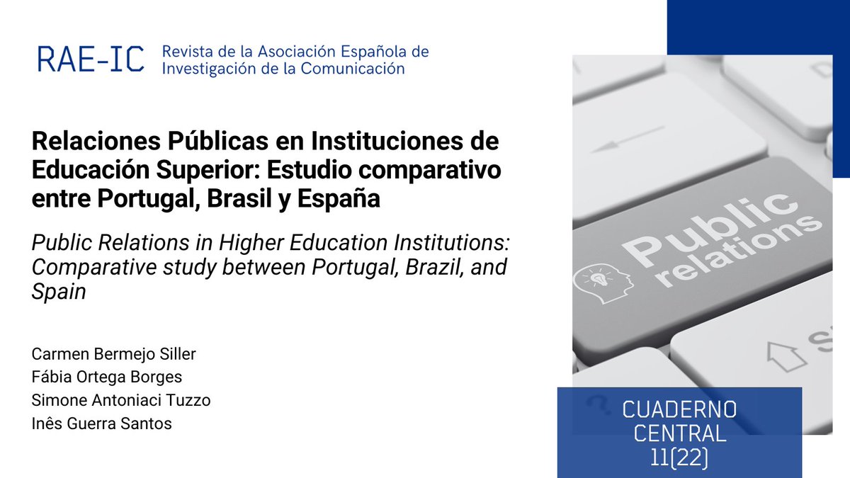 📌 Disponible un nuevo artículo del nº 22: #PrácticaPublicitaria.

📗 'Relaciones Públicas en Instituciones de Educación Superior: Estudio comparativo entre Portugal, Brasil y España'.

✍🏼 Carmen Bermejo, Fábia Ortega, Simone Antoniaci e Inês Guerra.

🔗 doi.org/10.24137/raeic…