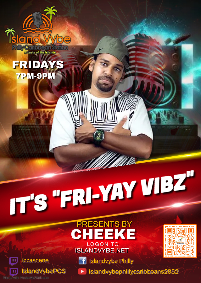 Cheeke Presents Its' Fryyay Vibes... 7pm - 9pm

#radio #music #caribbean #radiohost #singer #art #webradio #onlineradio #like #party #soca #reggae #philly #bhfyp #radiopersonality #djlife