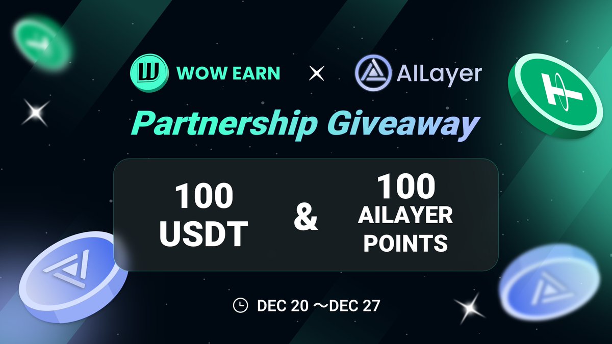 WOWEARNENG's tweet photo. 📢 WOW EARN x AILayer Partnership Giveaway 📢

Celebrate our partnership with @AILayerXYZ, the first AI-driven Bitcoin Layer 2 solution. Join our exclusive giveaway for a chance to win fantastic prizes!

📅 Event Duration: Dec 20 11AM ～Dec 27 11AM (UTC)
🎁 Prize Pool: $100 USDT + 100 AILayer TG Mini App Points

👉 Participate Now: https://t.co/RBiXJ38L6y

Don't miss your chance to be part of the AILayer & WOW EARN community!
#WOWEARN #AILayer #partnership #giveaway #taskon