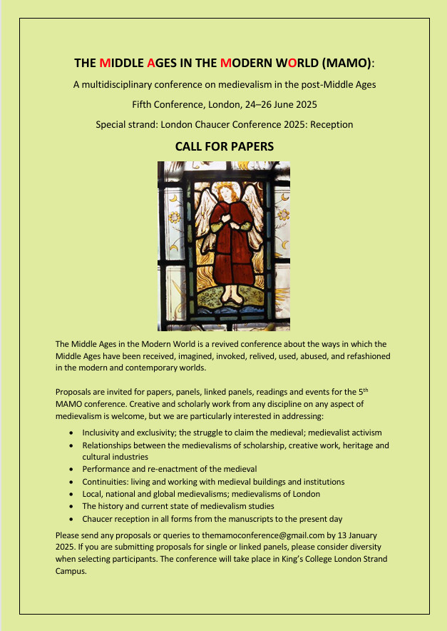 Dr Rebecca Menmuir (@rebeccamenmuir) on Twitter photo A reminder that the Middle Ages in the Modern World conference (<a href="/TheMamoConf/">The MAMO Conference</a>) is back for its fifth outing in 2025! Proposals for papers, panels, workshops or other events accepted until 13th Jan 2025.
More info at themamo.org. A reminder that the Middle Ages in the Modern World conference (<a href="/TheMamoConf/">The MAMO Conference</a>) is back for its fifth outing in 2025! Proposals for papers, panels, workshops or other events accepted until 13th Jan 2025.
More info at themamo.org.