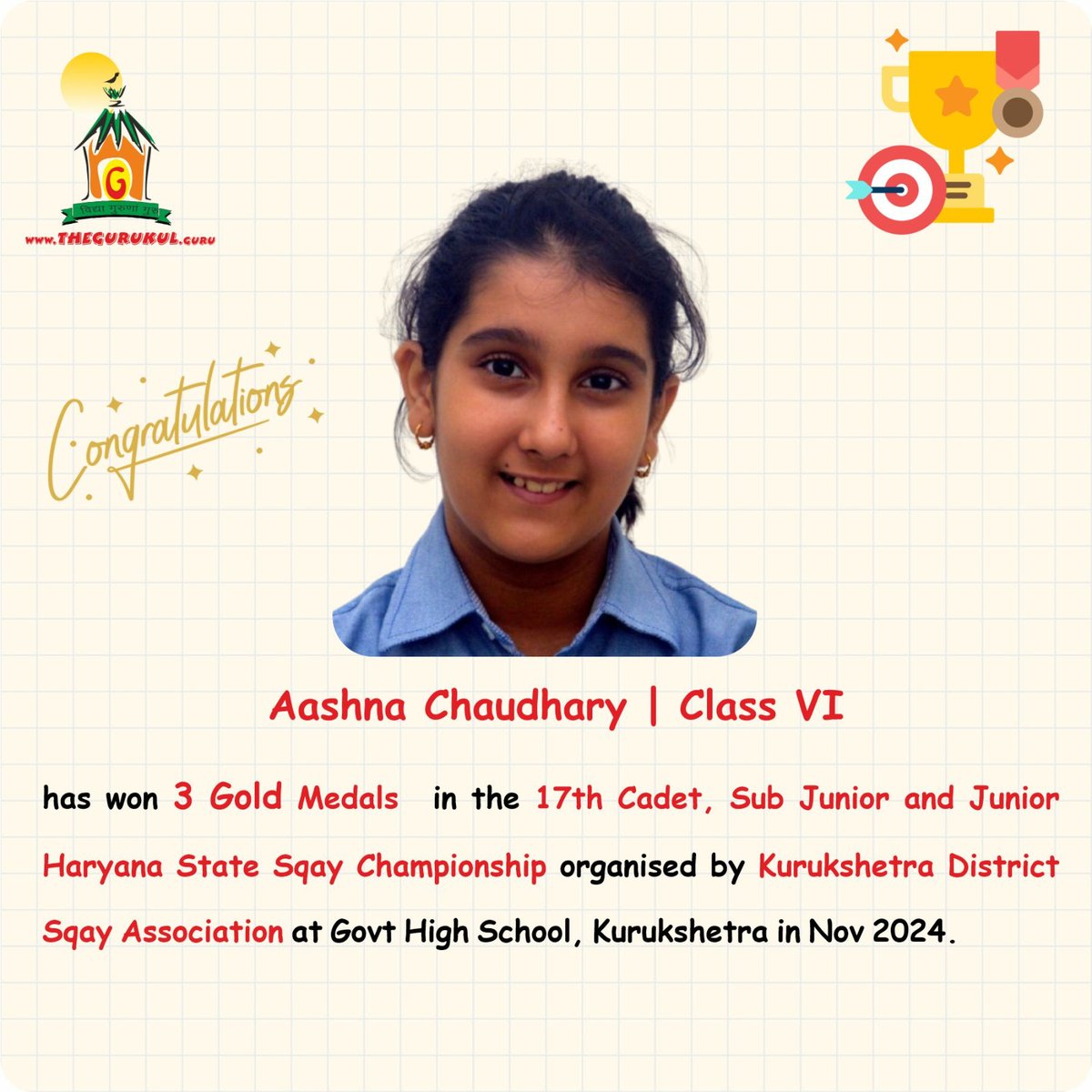 Heartiest congratulations to The #Gurukul, #Panchkula’s #SqayChampion Aashna Chaudhary (6) who has won 3 #GoldMedals in the 17th Cadet, Sub Junior &amp; Junior Haryana State #SqayChampionship organised by Kurukshetra District #SqayAssociation at #GovtHighSchoolKurukshetra in Nov 2024