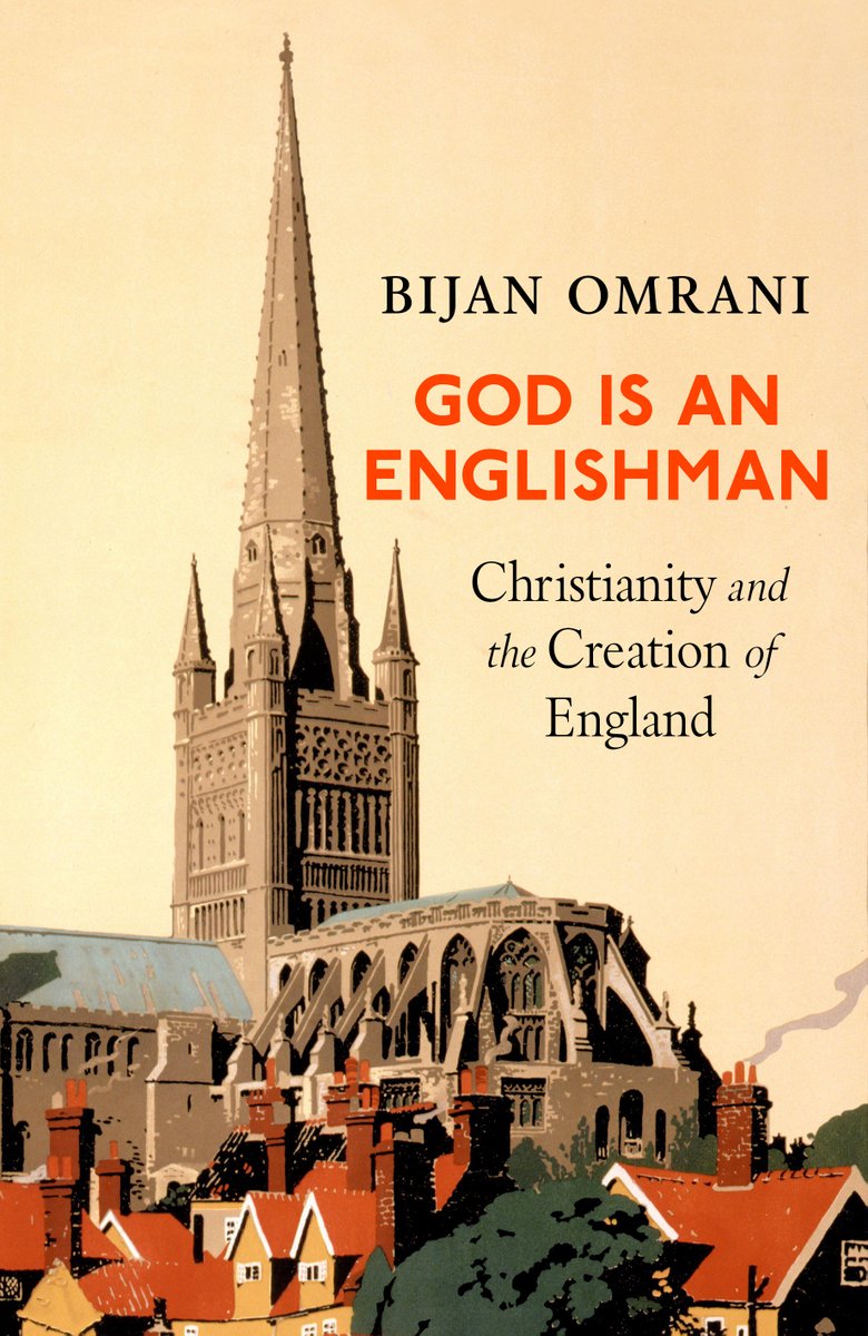 BijanOmrani's tweet image. COVER REVEAL - God is an Englishman: Christianity and the Creation of England - coming out in April 2025, published by Forum... This has kept me busy for quite a while... 🧵