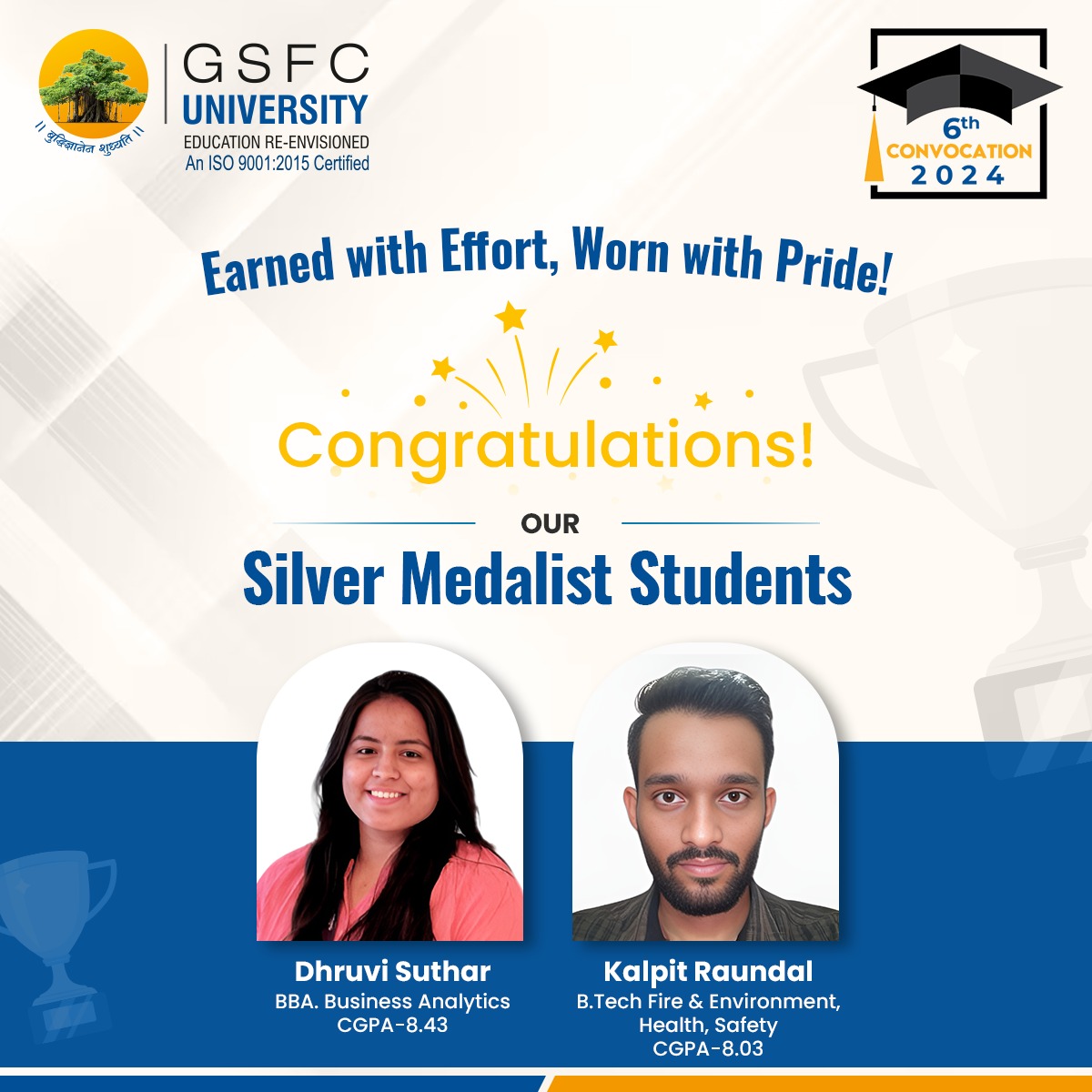 GSFCUniversity's tweet photo. We proudly present the Silver Medalist Students
Recognized for their outstanding academic achievements and dedication.
May this milestone be the first of many remarkable accomplishments in your journey ahead.
Keep striving. Keep shining.
#SilverMedalists #6thConvocation https://t.co/UpGh2CXU6h