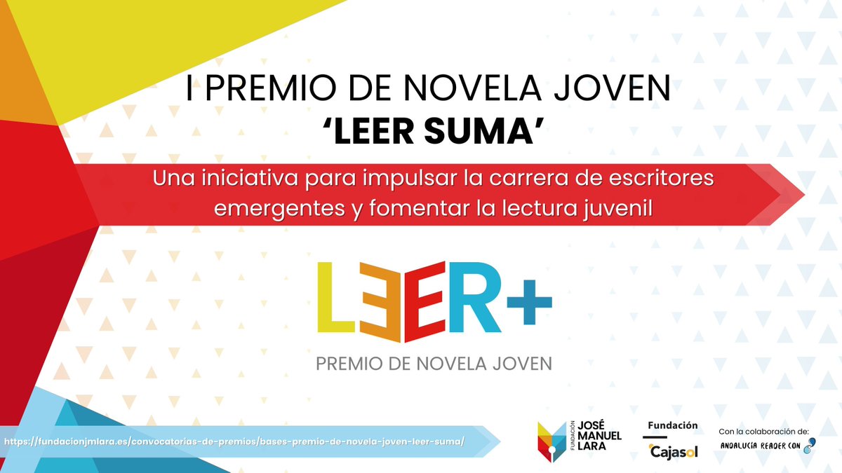 Cajasol's tweet photo. La @FundacionJMLara y @Cajasol con @AndReaderCon lanzan el I Premio de Novela Joven LEER SUMA para impulsar la literatura juvenil y descubrir nuevas voces. El jurado, formado por @inmaarv, @AlinaNot y @javier_ruescas, seleccionará la obra ganadora. 

🏆 Plazo abierto hasta el 15/02/25. 

Info 👉 https://t.co/xebfgYSzQ6