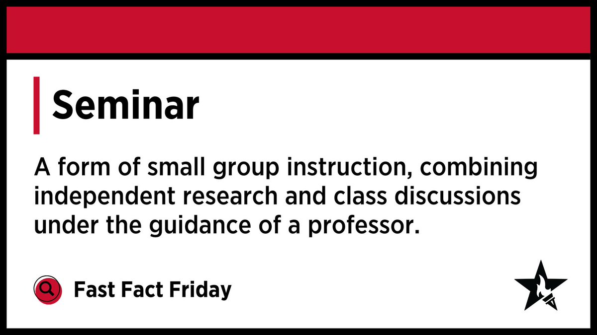 🔍 Seminar:  A form of small group instruction, combining independent research and class discussions under the guidance of a professor.  #FastFactFriday