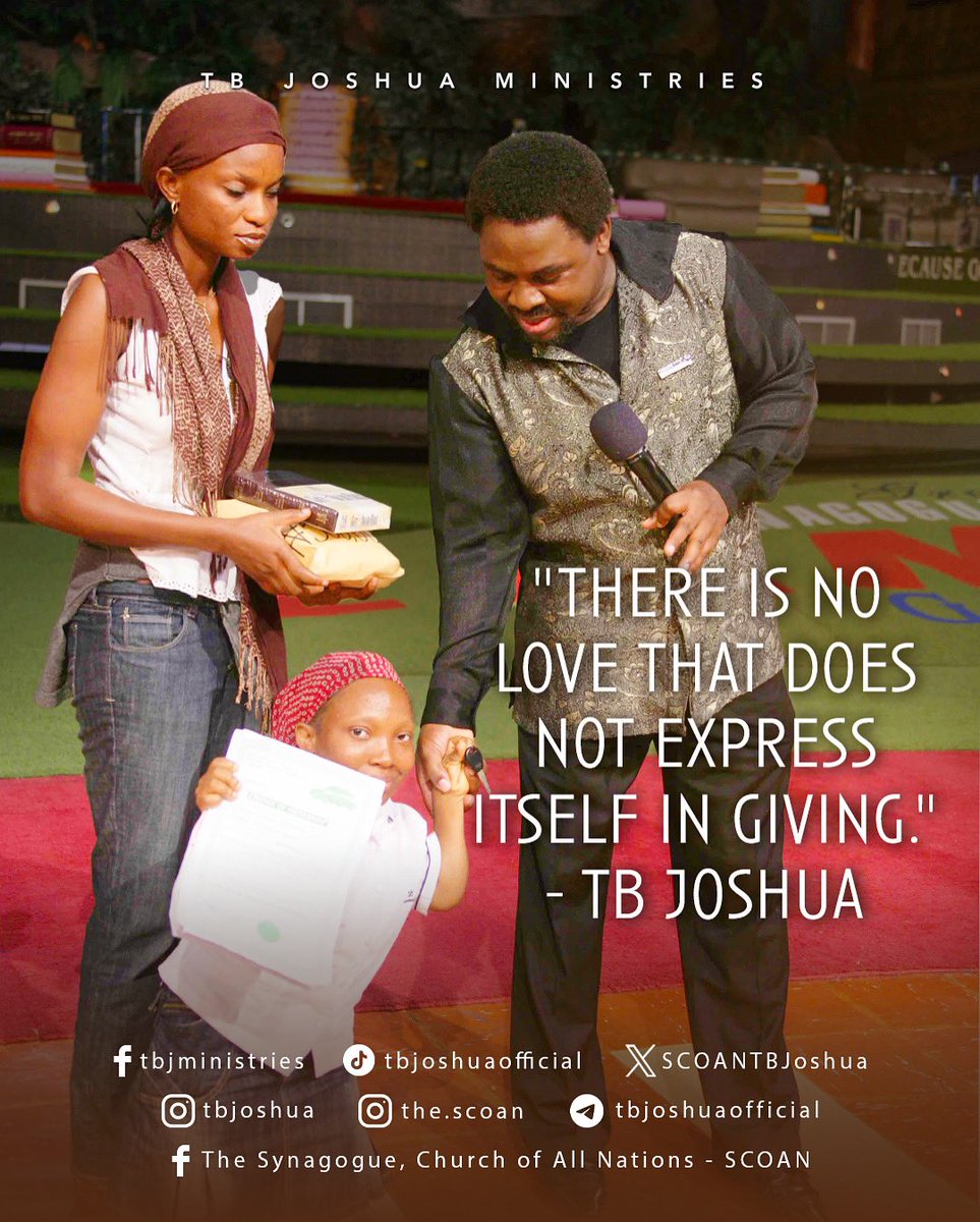 SCOANTBJoshua's tweet image. “There is no love that does not express itself in giving.” - Prophet T.B. Joshua

#Love #Giving #ExpressionOfLove #SelflessLove #GiftOfLove #TrueLove #LoveIsGiving #LoveQuote #Inspiration #TBJoshuaQuotes #Motivation #fyp #photography #photooftheday #TBJoshua #TBJoshuaLegacy…