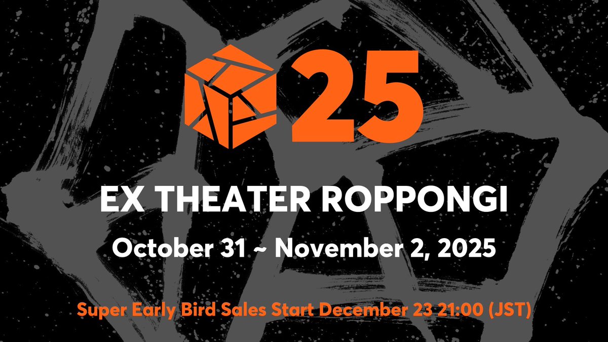 BEATCITYJAPAN's tweet photo. 🔶Grand Beatbox Battle 2025🔶

Taking place from October 31 to November 2 in EX THEATER ROPPONGI 🇯🇵

EARLY BIRD Ticket Sales Begin December 23 (21:00) JST!

10月31日〜11月2日に EX THEATER ROPPONGI で GBB25 開催！
先行販売 12月23日 (21:00) スタート！

#GBB #GBB25 https://t.co/P3zSkLA1uP