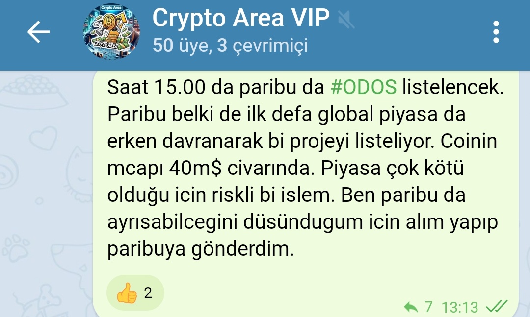 Paribu bugün $ODOS listeledi ve fiyat %30-35 ayrıştı. Bu işlem sayesinde ettigim zararların büyük kısmını çıkardım. Oyunda kalmaya inandık 😉
Vip gruba girmek için tek şart etkileşim ✋️