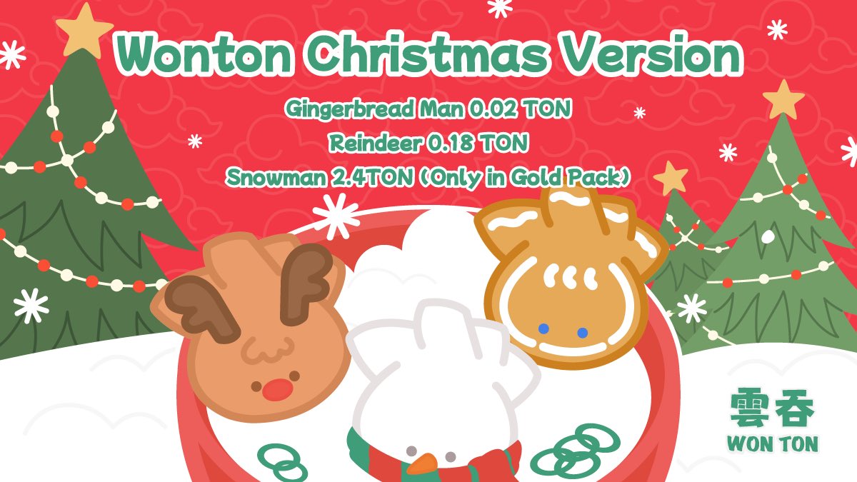 WONTONorg's tweet image. 🥟 #WONTON Christmas Version

☃️Do you wanna build a snowman?
⛄️You can grab it in Wonton~

🎄Limited Edition only available in Christmas

🫚Gingerbread Man (Only Available in Silver Pack)

🦌 Reindeer (Available in Silver and Gold Pack)

⛄️Snowman (Only Available in Gold Pack)…