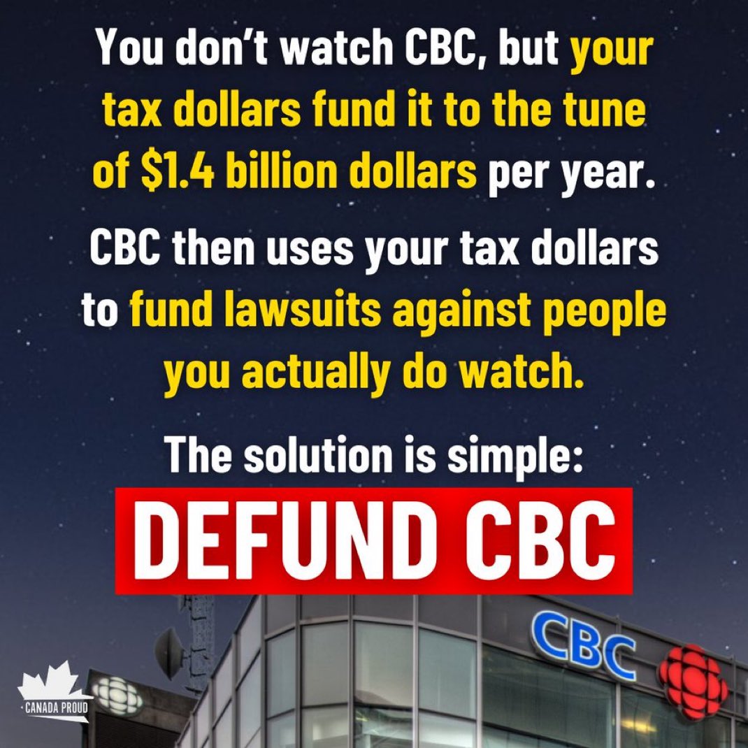 Join me in asking that <a href="/PierrePoilievre/">Pierre Poilievre</a> defunds the CBC  as a priority as soon as he takes over as PM !