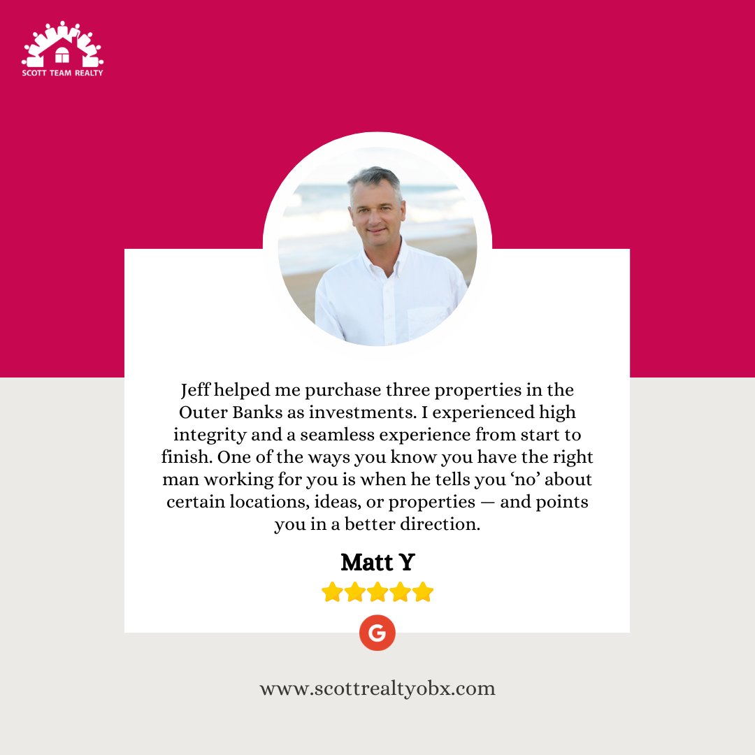 scottteamrealty's tweet photo. 5 Star: Matt Y. "Jeff helped me purchase three properties in the Outer Banks as investments. I..." https://t.co/eNtgzjLXaq