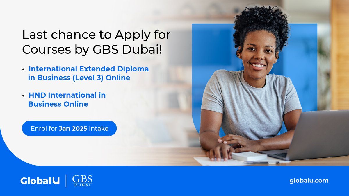 GlobalUEdu's tweet photo. Limited seats left for January 2025 intake. Apply now for online courses by GBS Dubai at: 
➡️International Extended Diploma in Business (Level 3) Online- https://t.co/OC1luPsmWU
 ➡️HND International in Business Online - https://t.co/herEHtG64H
#GlobalU #GBSDubai #OnlineLearning https://t.co/h0lOhvjma8