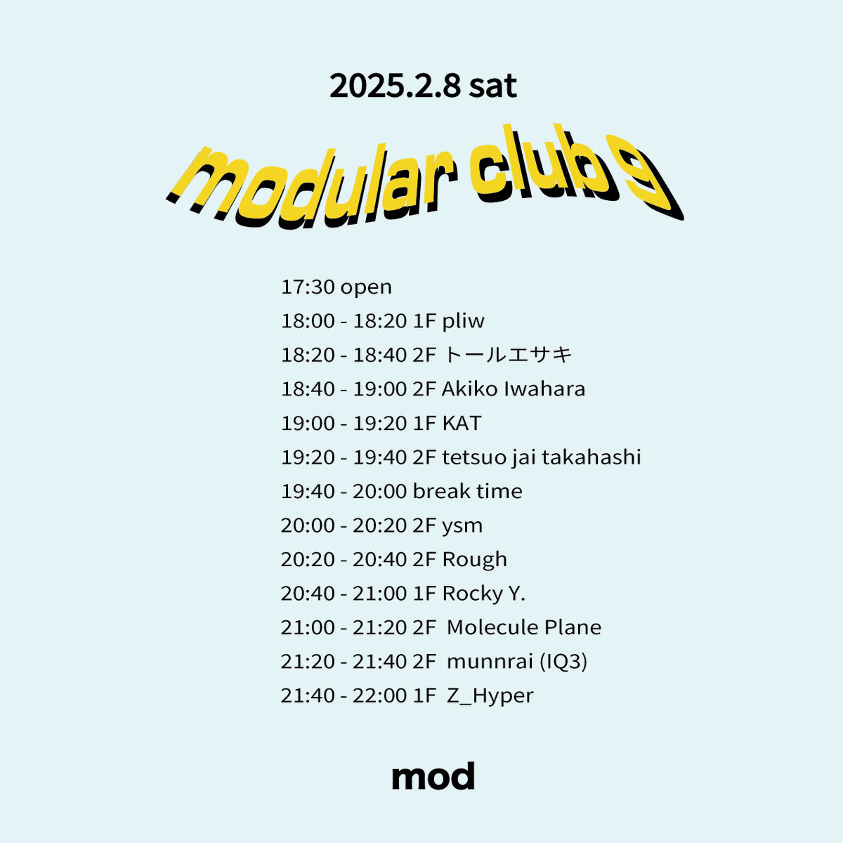 shibasakimod's tweet photo. mod主催のモジュラーシンセ奏者が集う電子音楽イベント「#modularclub」、現店舗最後の開催決定!今回はIQ3のmunnrai氏をはじめ、関西からMolecule Plane氏も参戦。レギュラー陣はもちろん、当イベント初出演のアーティストも多く、新しい風が吹きそうです🔥ぜひお越しください!
2025.2.8(土)
mod presents「modular club」# 9
LIVE:
pliw @pliw7270
Akiko Iwahara @AkikoIwahara
トールエサキ @toalesaki
KAT @Ka_t_
tetsuo jai takahashi @com4jai
ysm @whitejazzmaster
Rough @rough_fpz
Rocky.Y @RockyYMT
Molecule Plane @Route09_jp
munnrai(IQ3) @munnrai
Z_Hyper @Z_Hyper
open:17:30
start:18:00
ticket:¥2,500+1drink
チケットのご予約はこちらから⬇️
https://t.co/pXpGH1jQTW