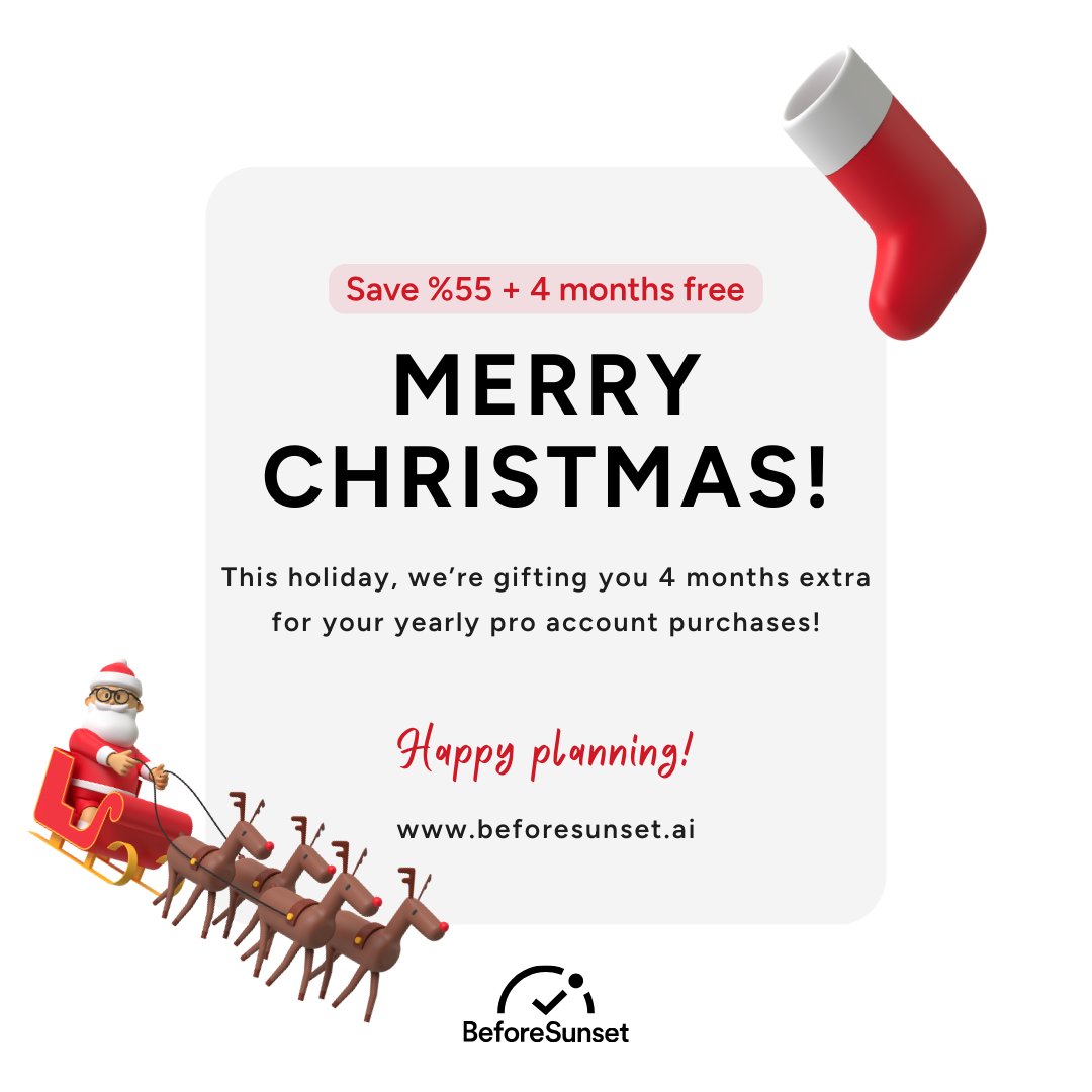 BeforeSunsetAI's tweet photo. 🎄 Merry Christmas, planners! 

🎁 Get the gift of time with 4 bonus months added to your yearly pro account. Start your joyful planning journey today! ✨🎉

https://t.co/jLtuhuGOvs

#MerryChristmas #ProductivityGift #PlanWithPurpose #BeforeSunsetAI #TimeManagement #GoalGetter https://t.co/LLYjFGx2Gw