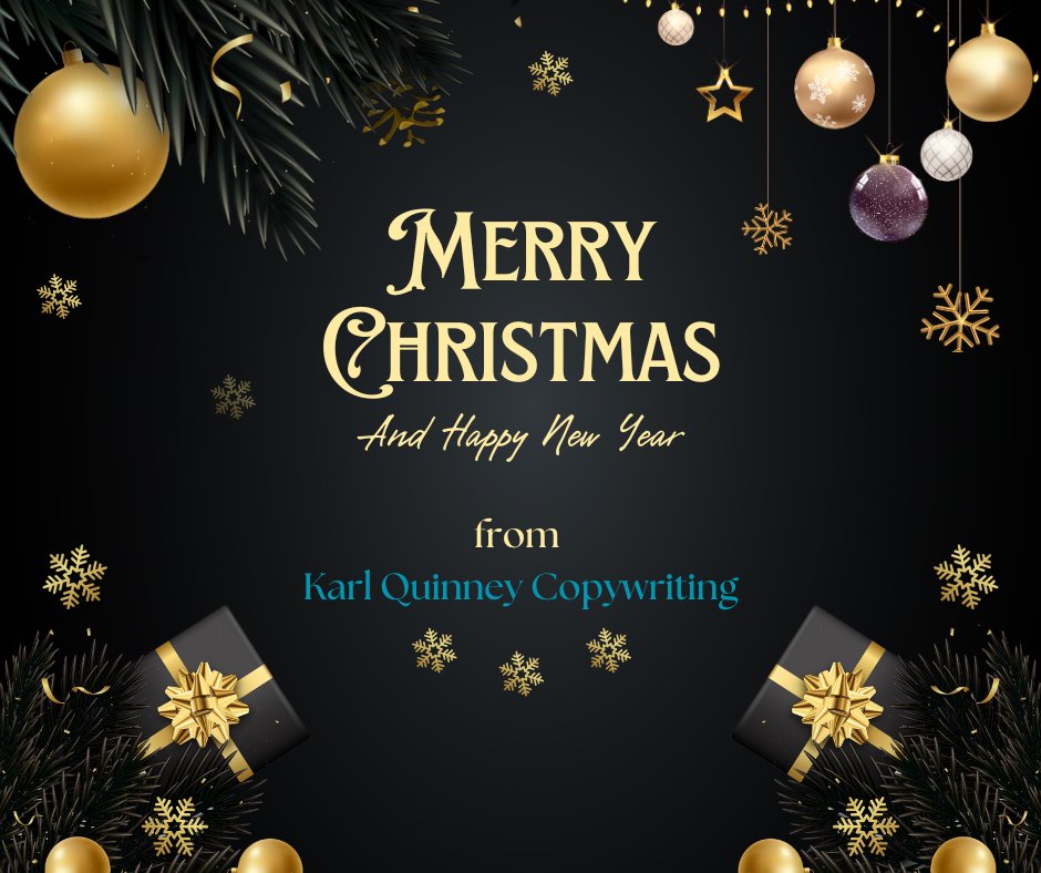 KarlQuinney's tweet photo. Seasons Greetings from Karl Quinney Copywriting

Time for me to sign off for the festive period.

May I wish you and all those around you all the very best for a wonderful and happy Christmas and a happy, healthy and successful New Year.

With best wishes,

KQ https://t.co/IJZ4zJ8YZu