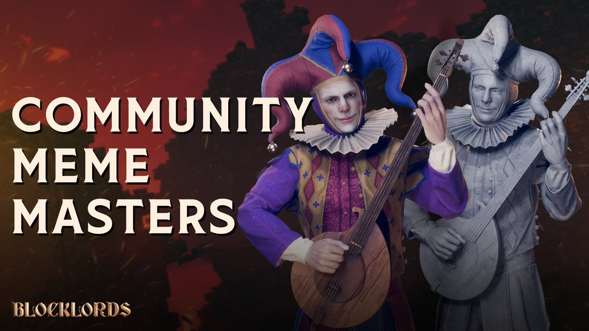 ⚔️ COMMUNITY MEMES MASTERS: #3 ⚔️

Memes are the true treasure of BLOCKLORDS, and now it's YOUR time to shine!💫

🔥 Bring the humour, bring the wit and craft your best BLOCKLORDS inspired meme and let it reign across the realm!

RULES 🗒️
📌Post meme to X using #BLOCKLORDS
📌Post