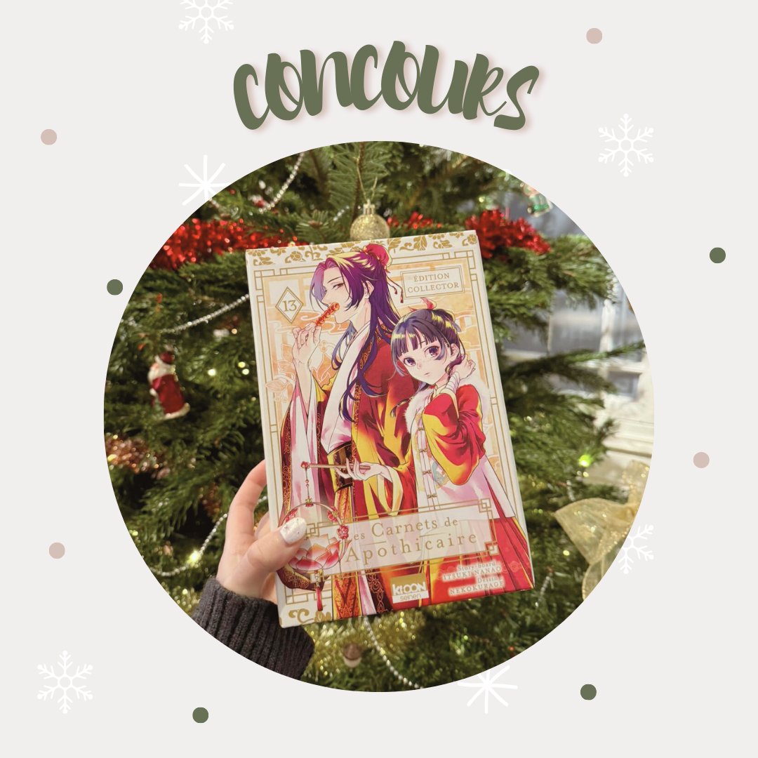 [ CONCOURS ] Le dernier concours de Noël ? On marque le coup en vous offrant 2 coffrets collector du tome 13 des "Carnets de l'apothicaire". 🎁

Pour participer :
RT + follow @Ki_oon_editions &amp; @lescarnetsmanga
Déclarez votre flamme à la série 😇

TAS le 6 janvier