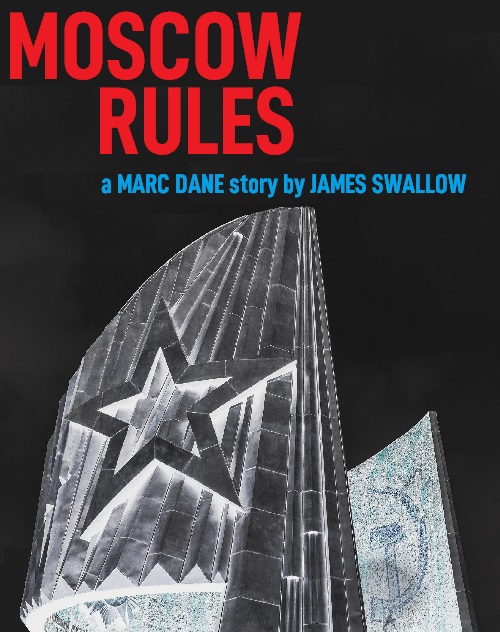 jmswallow's tweet photo. Thanks to all my readers for your great comments on the #MarcDane serial novella #MoscowRules! If you missed out on any parts of the story, you can find them all at this link: https://t.co/noolobBIKn https://t.co/c7AnZ4bG0t