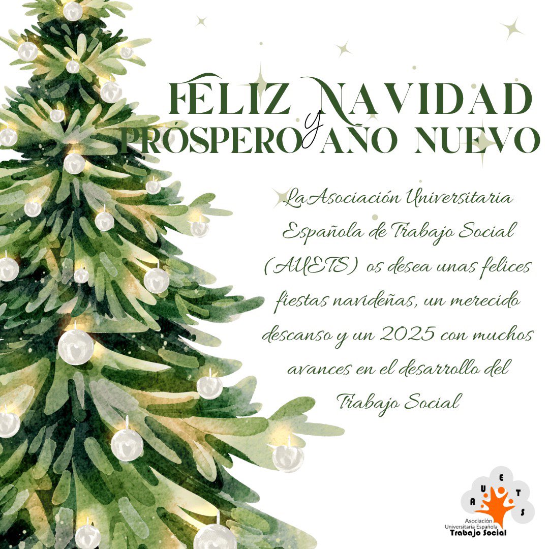 Desde la Asociación Universitaria Española de Trabajo Social (AUETS) presidida por la Dra. Aurora Castillo Charfolet, os deseamos unas felices fiestas y un próspero año nuevo con avances en el desarrollo disciplinar del Trabajo Social🎄🍾🎉
