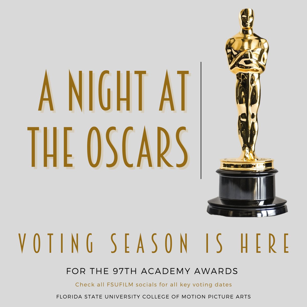 Awards season is here and we are highly anticipating the 97th Academy Awards! 🌟 Get ready to join us in the celebration this season.  #AwardSeason #oscarnom #oscars #academyawards #film #fsufilm