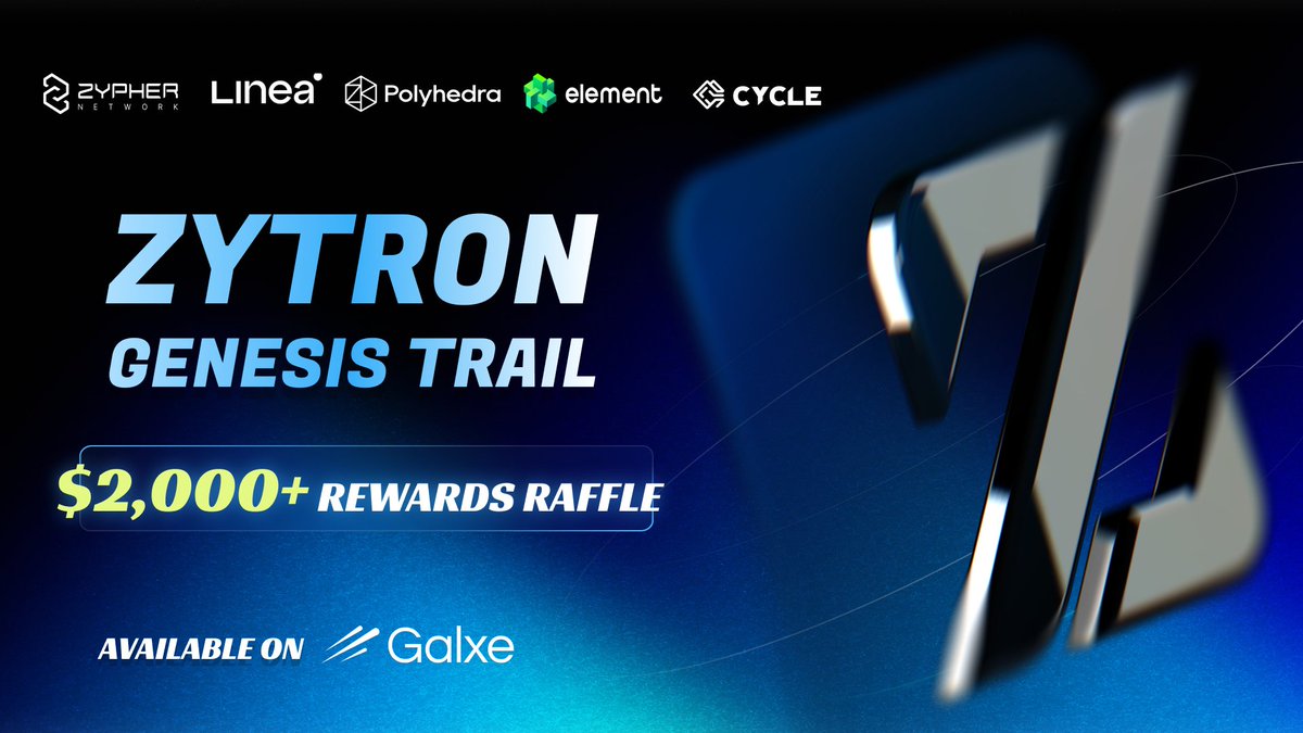 Zypher_Network's tweet photo. 🎉 Exciting News: Zytron Genesis Trail Launches! 🎉

🔥 We’re thrilled to kick off the Zytron Carnival with the Zytron Genesis Trail event, powered by @GalxeQuest! 
Zypher has teamed up with @LineaBuild, @cryptorumble_io, @PolyhedraZK, @cyclenetwork_GO, @GoldenGoose_app and @Element_Market to bring the community an amazing $2,000+ giveaway! 🎁

💥 How to Participate:
1⃣️Like + Retweet this post
2⃣️Complete simple tasks on @GalxeQuest for your chance to win big!

👉 Join Now: https://t.co/PxCwlAfJP9
Let’s make this an unforgettable event! 🎮✨

#ZytronL3 #Airdrop #Zypher #CryptoRewards #Linea #Polyhedra #CycleNetwork #ElementNFT #CryptoRumble #NFTs #Tokens #Giveaway