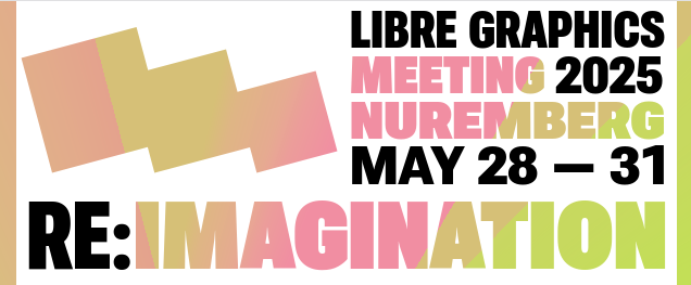 The Libre Graphics Meeting 2025 is scheduled to take place in Nuremberg, Germany, from May 28 to May 31. The Call for Participation is published at libregraphicsmeeting.org/2025/call-for-…
Please read, share, and consider submitting a proposal!
#lgm #lgm25 #libregraphics #libregraphicsmeeting