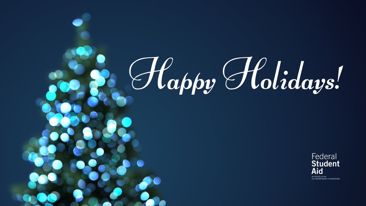 From the Federal Student Aid family to you: Best wishes this holiday season. #HAPPYHOLIDAYS #happyholidays2024