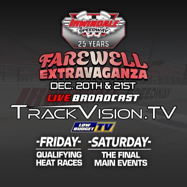 We will be LIVE starting today on TrackVision.TV for the Farewell Extravaganza at Irwindale Speedway 🏁