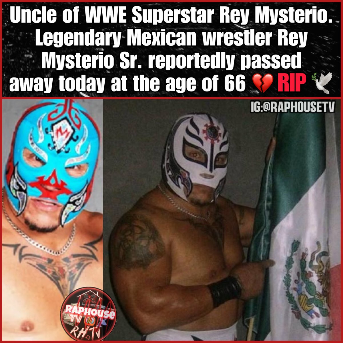 Uncle of WWE Superstar Rey Mysterio. Legendary Mexican wrestler Rey Mysterio Sr. reportedly passed away today at the age of 66 💔 RIP 🕊️