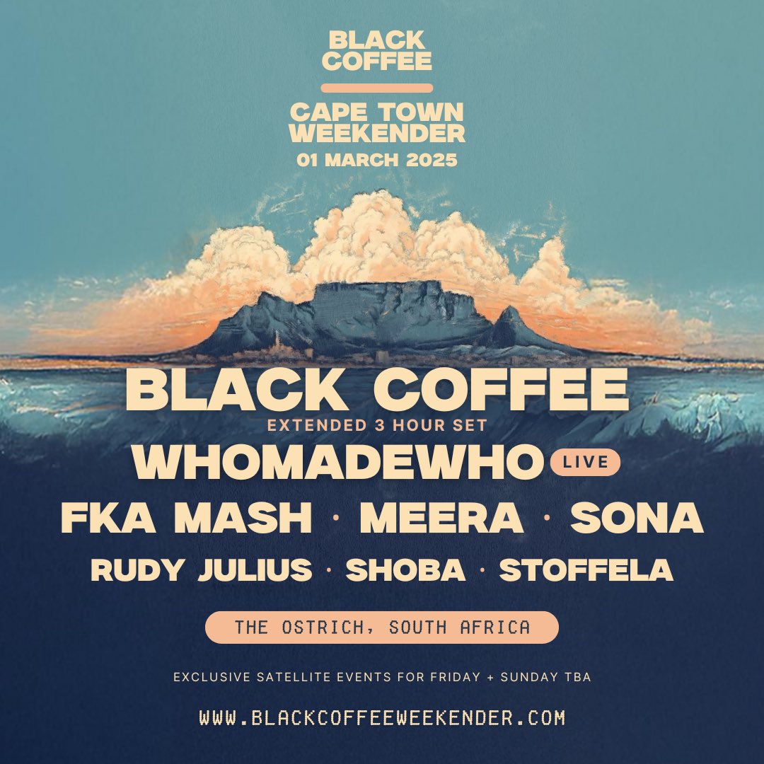 🚨LINEUP DROP!🚨

The cat’s out the bag! It’s time to let you in on our big secret!

<a href="/RealBlackCoffee/">Black Coffee</a> 
<a href="/whomadewho/">WhoMadeWho</a> 
<a href="/RealFkaMash/">FKA MASH</a> 
<a href="/esonaaaaa/">SONA</a> 
<a href="/Stoffela_/">S T O F F E L A</a> 
🎵Meera
🎵Shoba 
🎵Rudy Julius

This isn’t just a music festival - it’s a movement.

Who are you excited to see?👀

Tag the