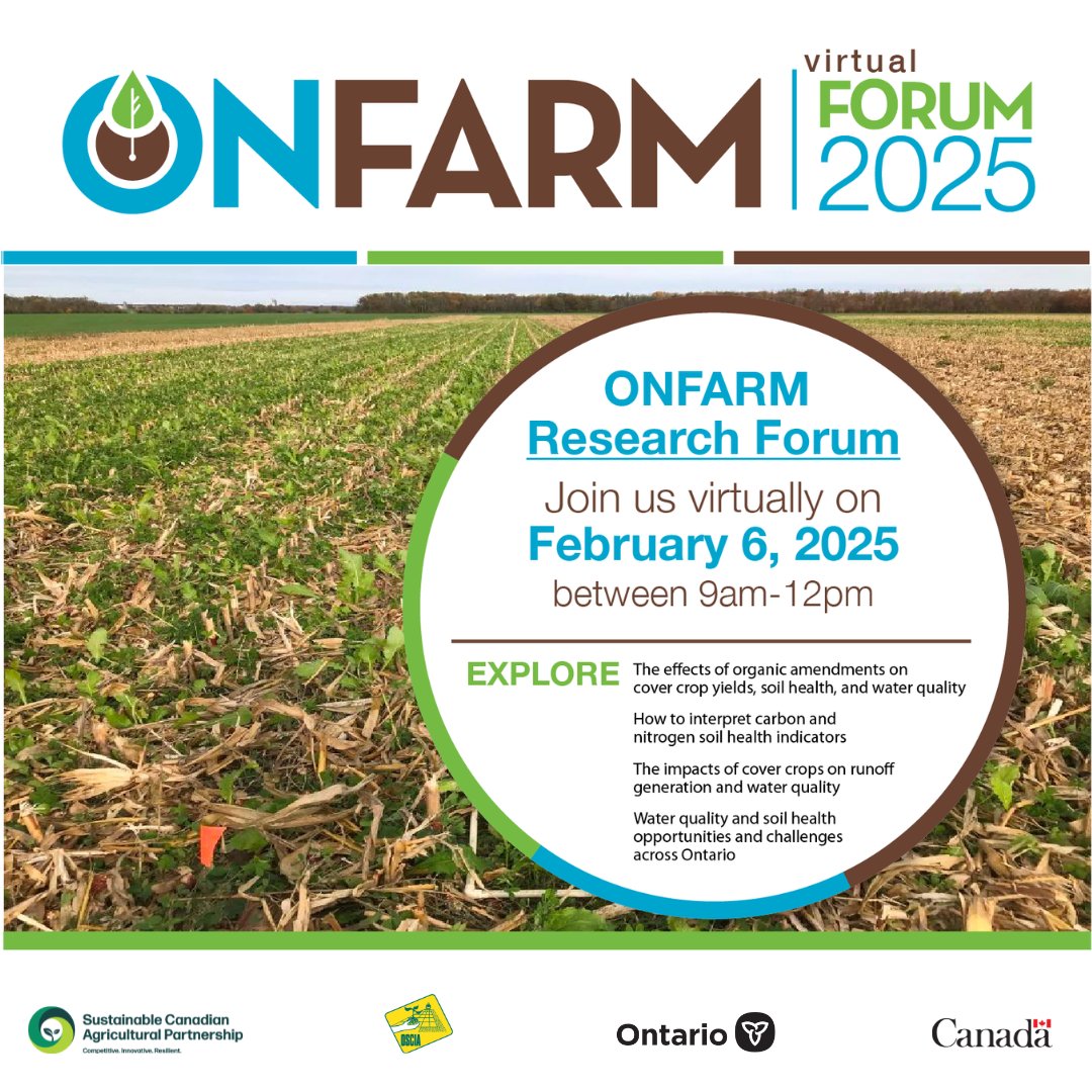 OntarioSoilCrop's tweet photo. The 2025 On-Farm Applied Research and Monitoring (ONFARM) Virtual Research Forum Registration is open!!
Join us virtually on February 6, 2025 – 9am-12pm
for our Annual ONFARM Research Forum!

Register here: https://t.co/A9mlfJ4g9D

#ontarioag #ontariofarm #onfarm #farming #ontarioagriculture #crops #sustainablesolutions #ontario #water #SoilHealth #agriculture