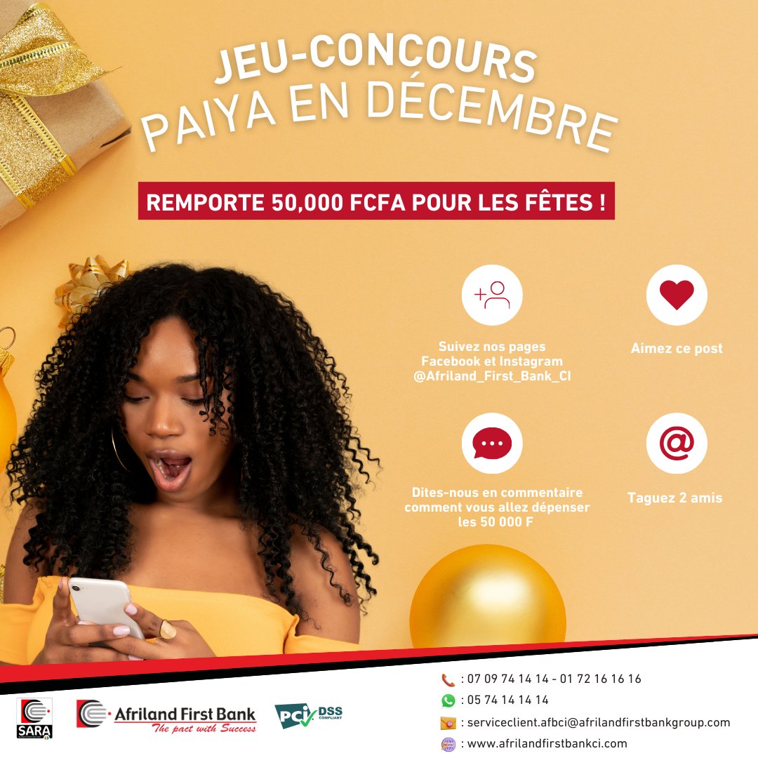 AFB_CI's tweet photo. 🎉 Jeu concours : MODE PAIYA ACTIVÉ 😎!

#AFBCI t'offre 50 000 F pour les fêtes !

📲 Pour connaître les conditions de participation, retrouvez-nous sur :

Facebook : Afriland First Bank Côte d’Ivoire Officiel
Instagram : afriland_first_bank_ci

#JeuConcours https://t.co/Y48PcaiB7T