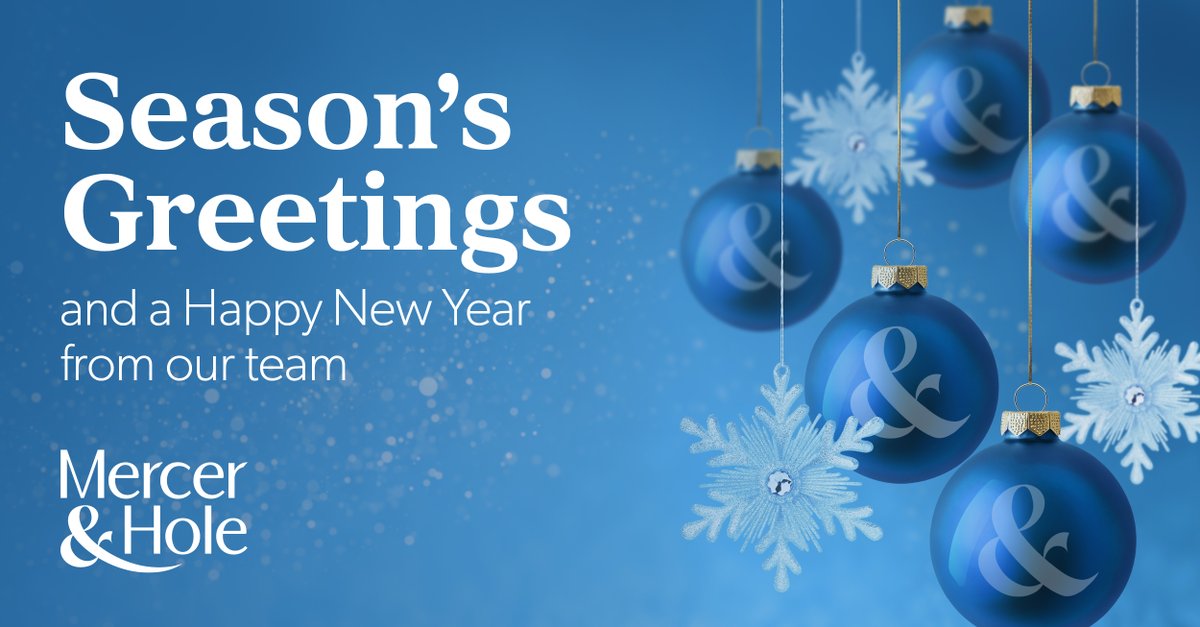Season’s Greetings!

Wishing you a wonderful Christmas Day and a Happy New Year from all of us at Mercer &amp; Hole.

As we look ahead to 2025, discover more about our fantastic team and how we can support you in the year to come. Visit: mercerhole.co.uk/people/
#2025