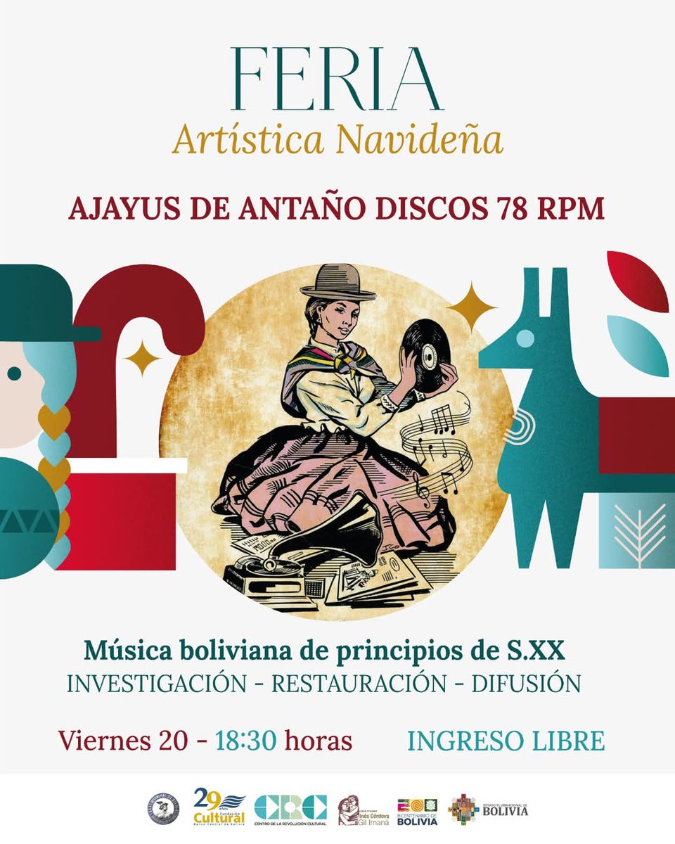 CentrodelaRevo's tweet photo. #CRC I El @CentrodelaRevo dependiente de la @CulturaFCBCB, invitan a la presentación musical que estará a cargo de Ajayus de Antaño-Discos de 78 RPM Bolivia. 
Dirección: 𝐶𝑎𝑠𝑎 𝑀𝑢𝑠𝑒𝑜 𝐼𝑛𝑒́𝑠 𝐶𝑜́𝑟𝑑𝑜𝑣𝑎-𝐺𝑖𝑙 𝐼𝑚𝑎𝑛𝑎́ (Av. 20 de Octubre y Aspiazu).

#navidad2024 https://t.co/3s0wzXj79D
