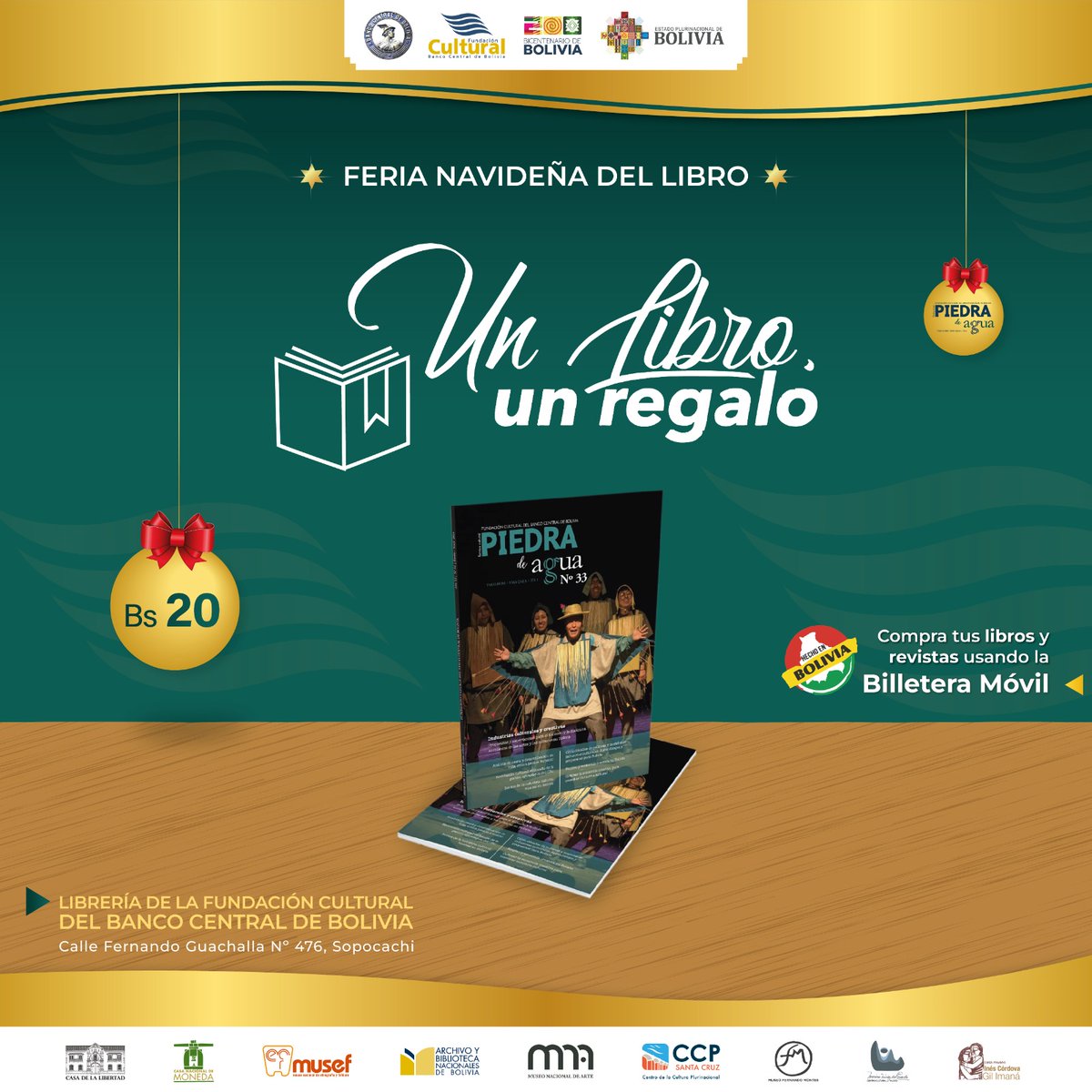 #FCBCB I 𝑭𝒆𝒓𝒊𝒂 𝒏𝒂𝒗𝒊𝒅𝒆𝒏̃𝒂: 𝑼𝒏 𝒍𝒊𝒃𝒓𝒐, 𝒖𝒏 𝒓𝒆𝒈𝒂𝒍𝒐
La 𝗥𝗲𝘃𝗶𝘀𝘁𝗮 𝗣𝗶𝗲𝗱𝗿𝗮 𝗱𝗲 𝗮𝗴𝘂𝗮 𝗡°𝟯𝟯, está dedicada a las industrias culturales y creativas, una edición que puedes adquirirla en Sopocachi, en la calle Fernando Guachalla N°476.