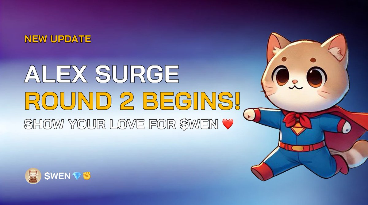 <a href="/ALEXLabBTC/">ALEX 🟧 No. 1 Bitcoin DeFi</a> surge round 2 is here! 🚀

Join the momentum with @wencoinsTX and make $WEN unstoppable 🔥

Let’s push $WEN to new heights and make it soar higher 📈💎

<a href="/ALEXLabBTC/">ALEX 🟧 No. 1 Bitcoin DeFi</a> @wencoinsTX
#WENsurge #WEN
