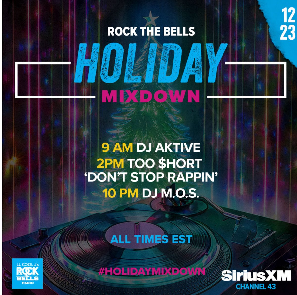 DjAktive's tweet photo. 'Tis the season on @rockthebells Radio! Hear exclusive mixes from some of Hip-Hop’s best DJ’s Sat 12/21-Wed 12/25 on @siriusxm Ch. 43. #HolidayMixdown https://t.co/zzCD72ZB55