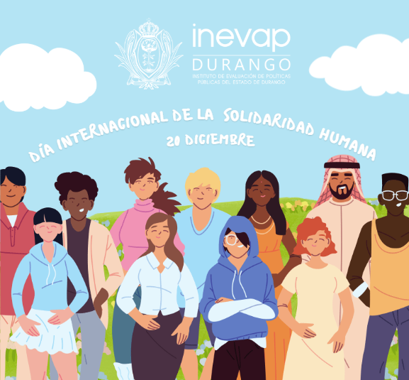inevap_dgo's tweet image. 🗓️Día Internacional de la Solidaridad Humana🤍

🕊️La solidaridad se identifica en la Declaración del Milenio como uno de los valores fundamentales para las relaciones internacionales en el siglo XXI🕊️