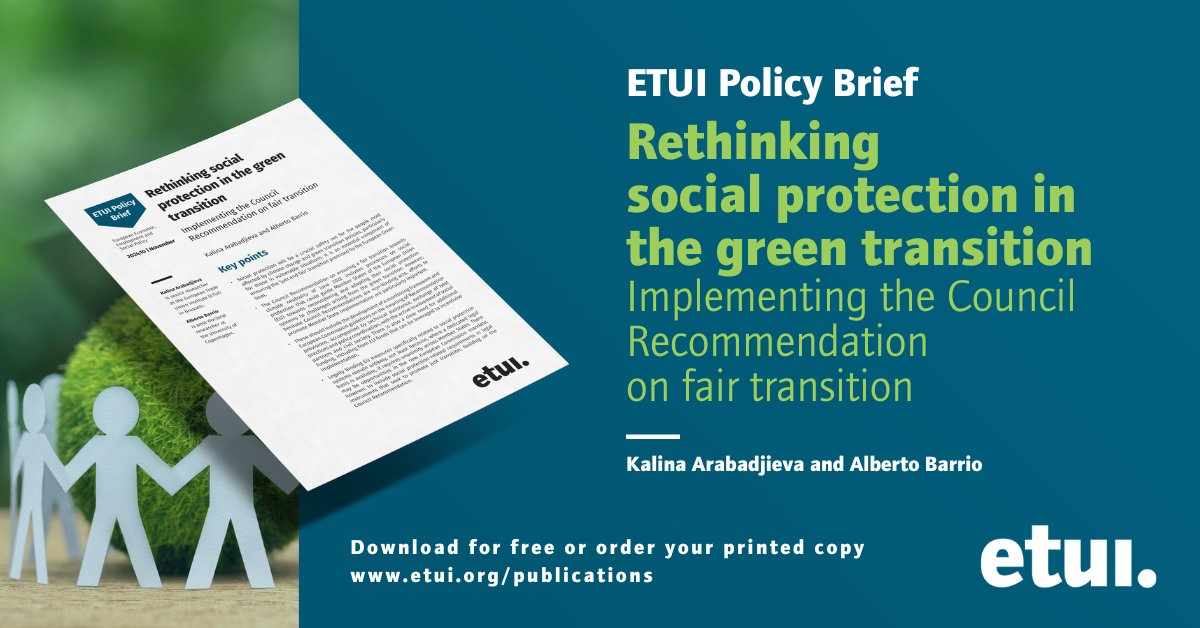 ETUI_org's tweet image. How can #SocialProtection systems be adapted and strengthened to meet the challenges of the #GreenTransition❓
🔍 This policy brief by @k_arabadjieva and Alberto Barrio explores how implementation of the 🇪🇺 'Council Recommendation on ensuring a fair transition' and its…