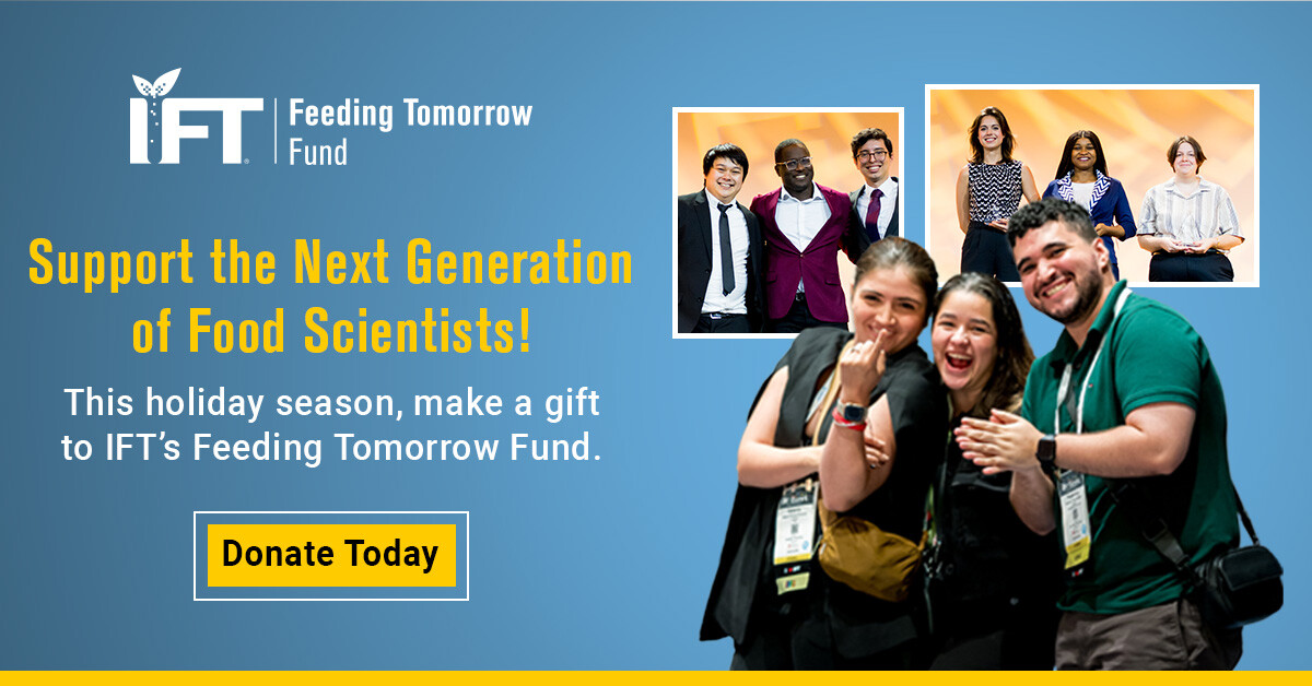 IFT's tweet image. As 2024 ends, we reflect on our collective impact on the #scienceoffood throughout the year. Your contribution to the #FeedingTomorrow Fund during this #givingseason can support the next generation of #foodscientists! Donate here: hubs.la/Q030ltqG0