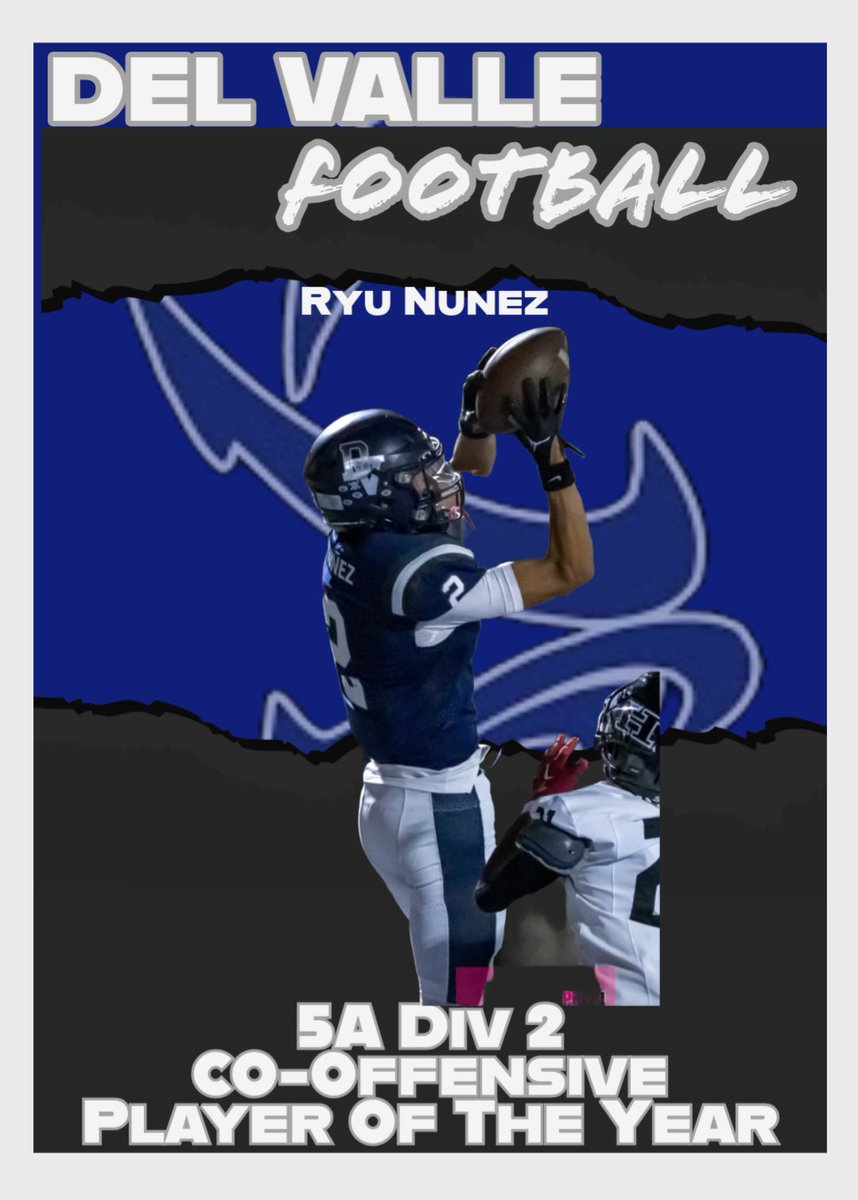 🏈DEL VALLE FOOTBALL 🏈
Congratulations to Ruy Nunez <a href="/Ryununez2/">Ryu</a>  for being named District 5A Division 2 Co-Offensive Player of the Year! Great season Ryu! OFOD! <a href="/ContrerasDVOFOD/">Rudy Contreras</a>