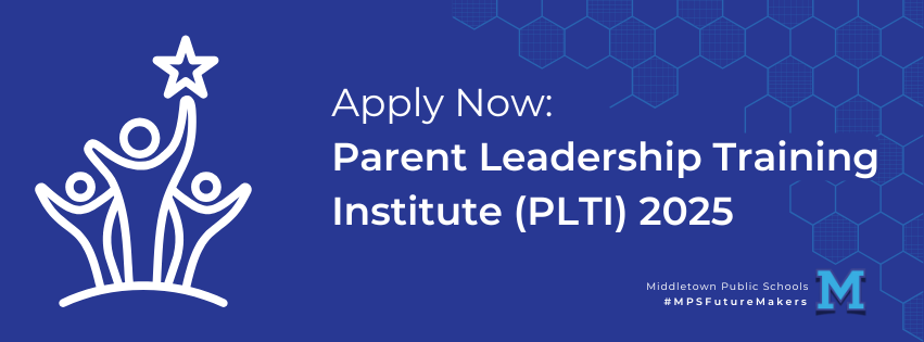 Middletown Public Schools Launches Recruitment for  2025 Parent Leadership Training Institute middletownschools.org/o/mps/article/…
